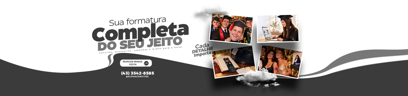 Sua formatura completa do seu jeito: convites, acessórios, cabeções e mimos para a festa
